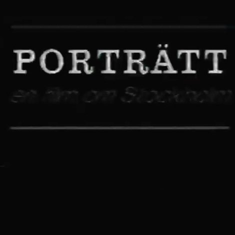 Porträtt: En film om Stockholm