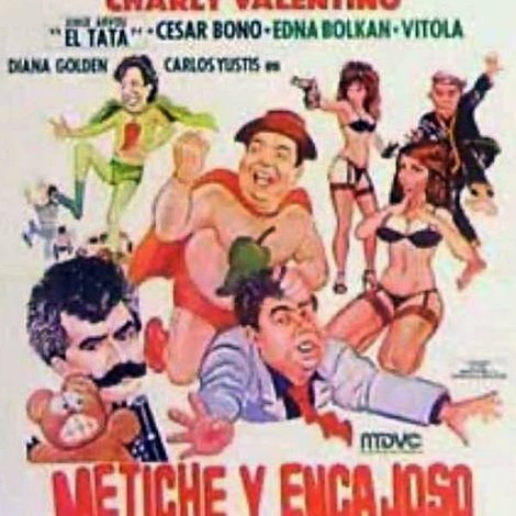 Metiche y encajoso