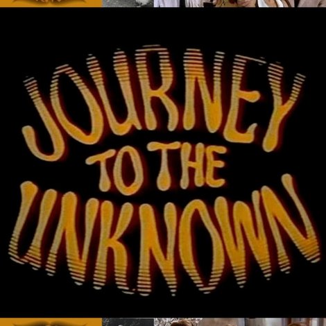 Journey to the Unknown