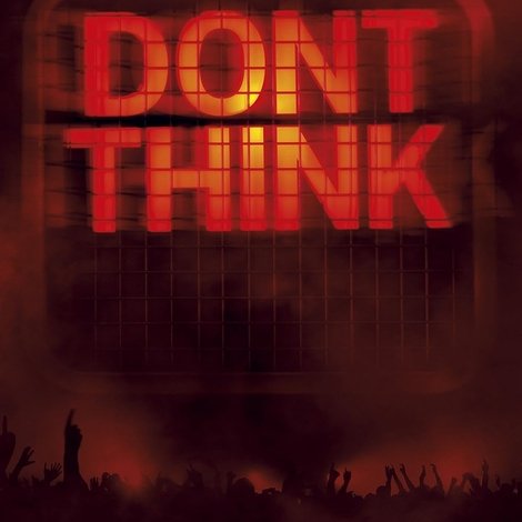 The Chemical Brothers: Don't Think