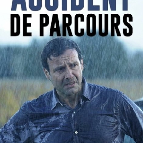 Accident de parcours