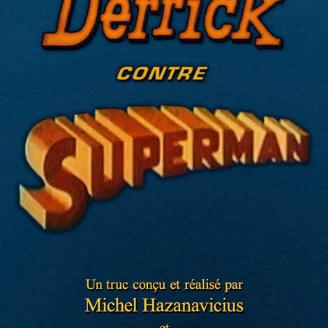 Derrick contre Superman