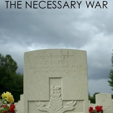 The Necessary War