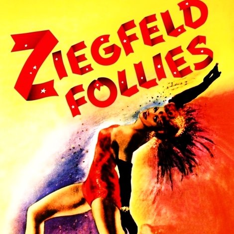 Ziegfeld Follies