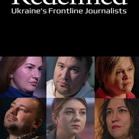 Justice Redefined: Ukraine's Frontline Journalists