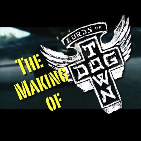 The Making of 'Lords of Dogtown'