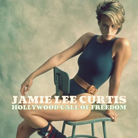 Jamie Lee Curtis, un cri de liberté à Hollywood