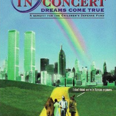 The Wizard of Oz in Concert: Dreams Come True