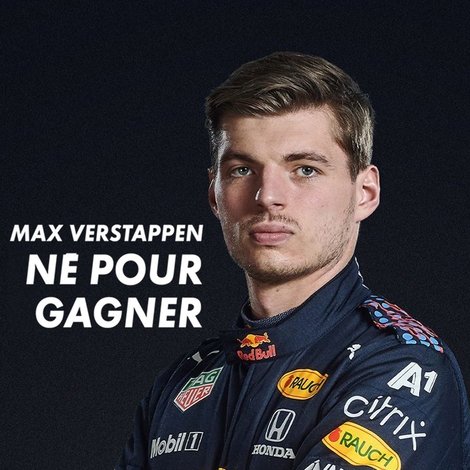 Max Verstappen, né pour gagner