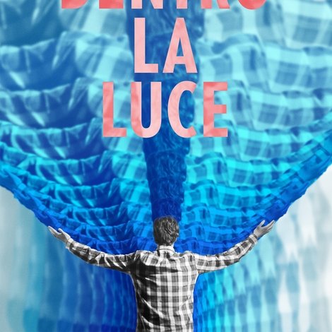 Dentro la luce