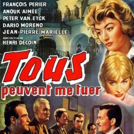 Tous peuvent me tuer