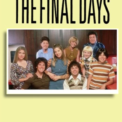 Unauthorized Brady Bunch: The Final Days