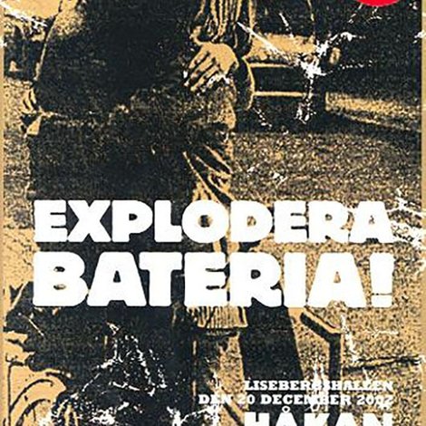 Håkan Hellström – Explodera Bateria!