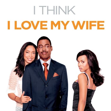 I Think I Love My Wife