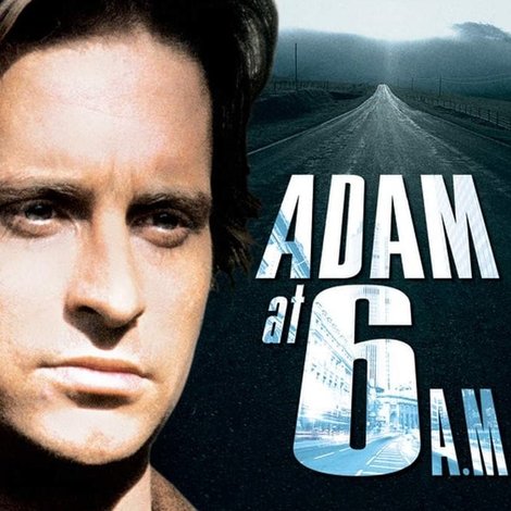 Adam at Six A.M.
