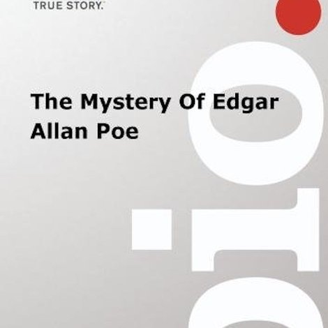 The Mystery of Edgar Allan Poe