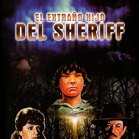 El extraño hijo del Sheriff