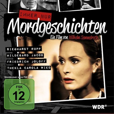 Immer nur Mordgeschichten