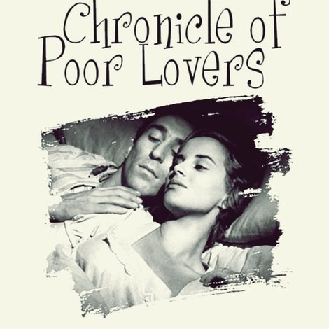 Cronache di poveri amanti