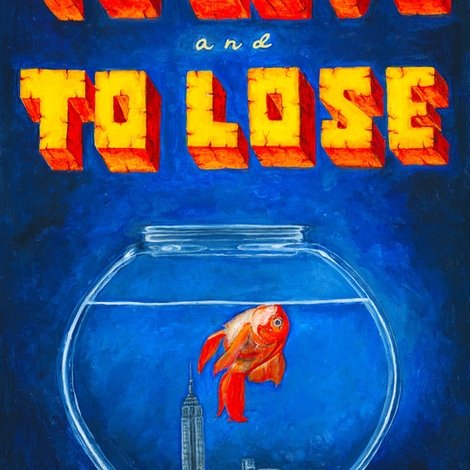 To Love & To Lose