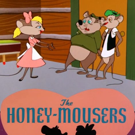 The Honey-Mousers