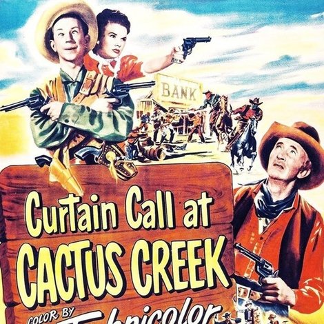 Curtain Call at Cactus Creek