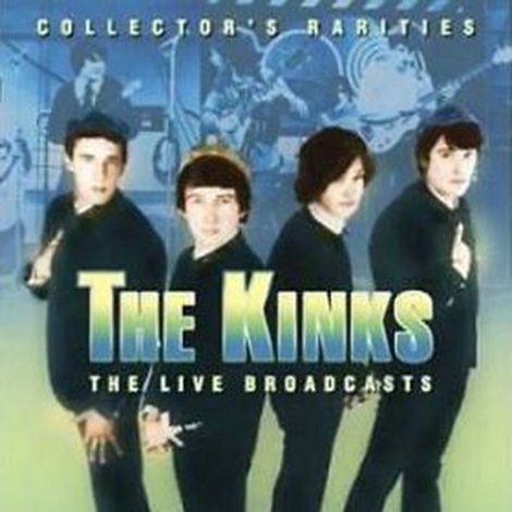 The Kinks: The Live Broadcasts