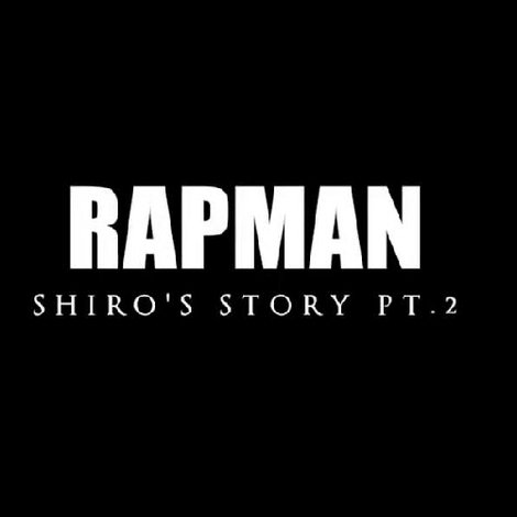 Shiro's Story Part 2
