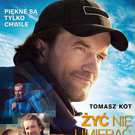 Żyć nie umierać