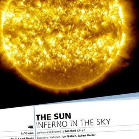The Sun: Inferno in the Sky