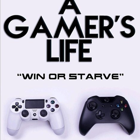 A Gamer's Life
