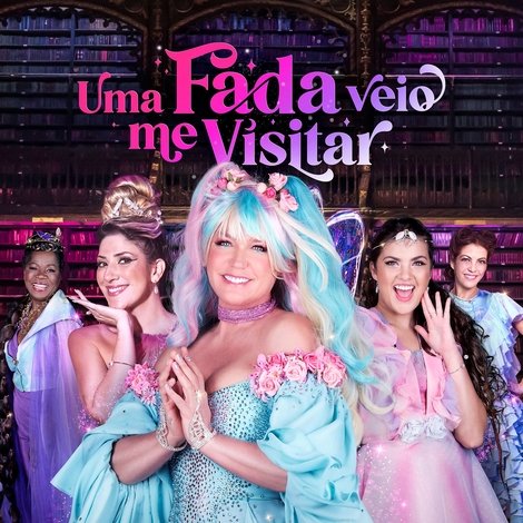 Uma Fada Veio Me Visitar