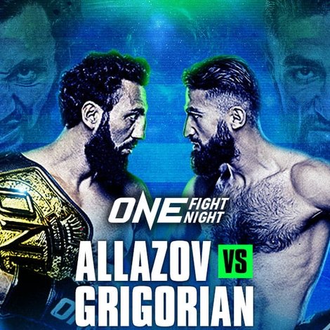 ONE Fight Night 13: Allazov vs. Grigorian