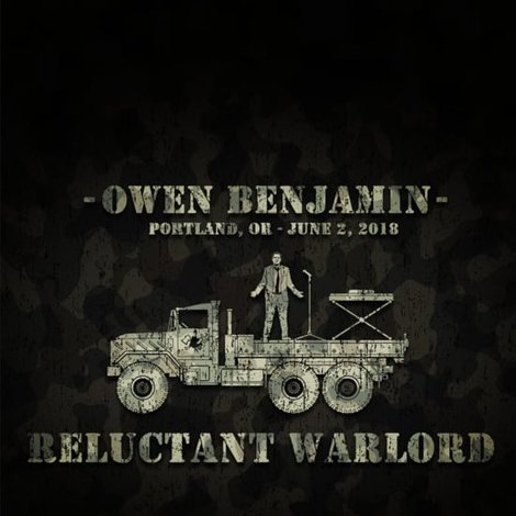 Owen Benjamin: Reluctant Warlord