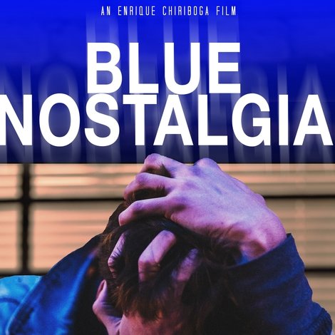 Blue Nostalgia