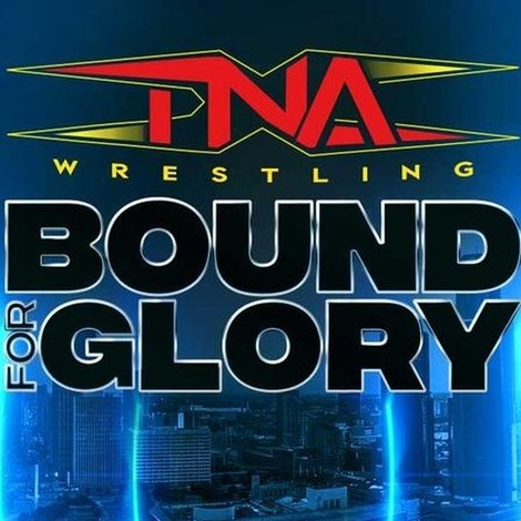 TNA Bound for Glory 2024
