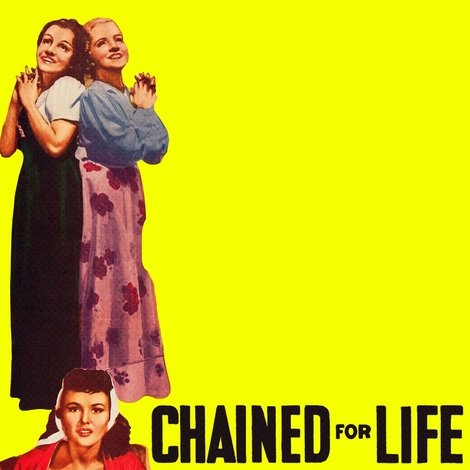 Chained for Life