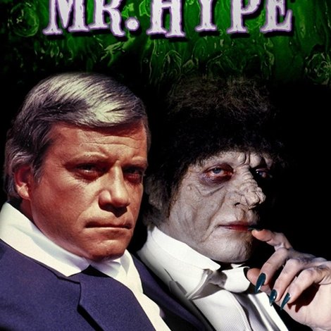 Dr. Heckyl and Mr. Hype