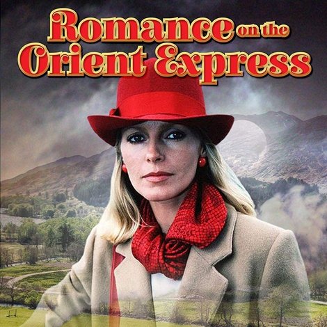 Romance on the Orient Express