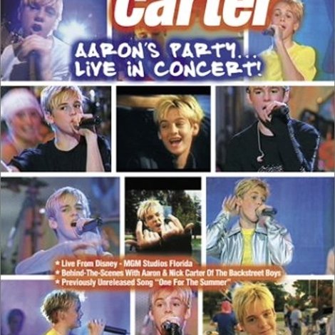 Aaron Carter: Aaron's Party... Live in Concert!