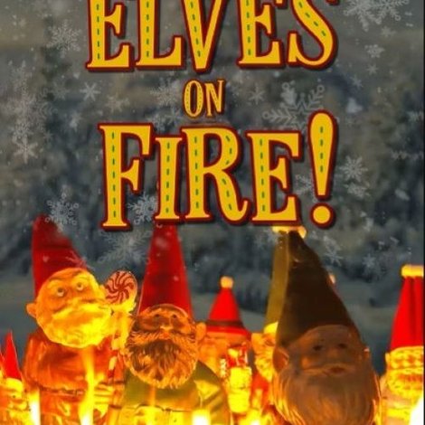 Elves on Fire!
