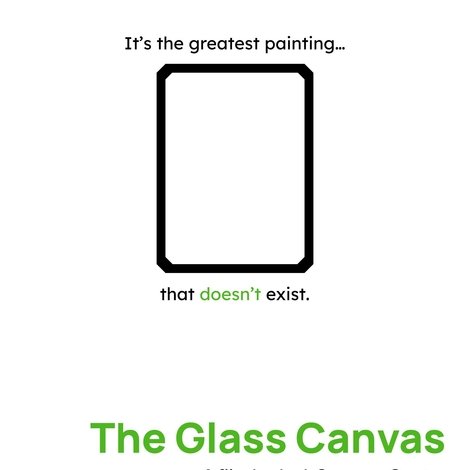 The Glass Canvas