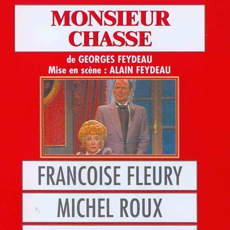 Monsieur chasse
