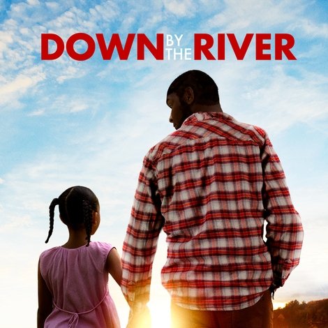 Down by the River