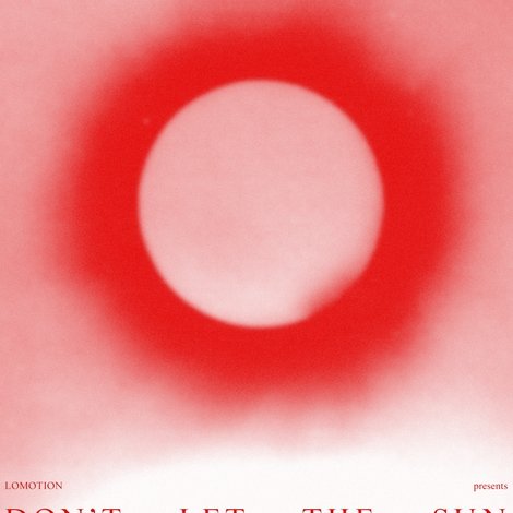 Don't Let the Sun
