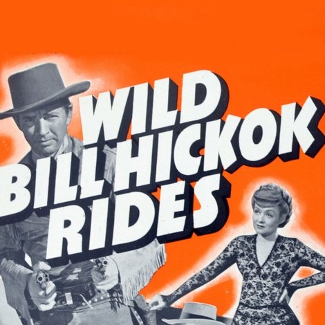 Wild Bill Hickok Rides