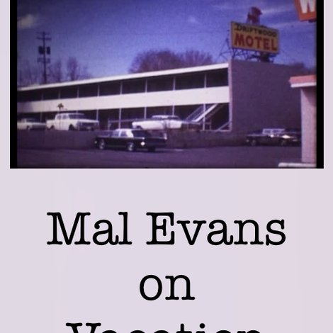 Mal Evans on Vacation