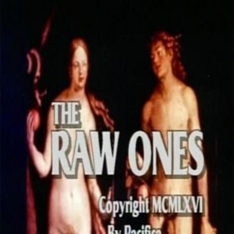 The Raw Ones