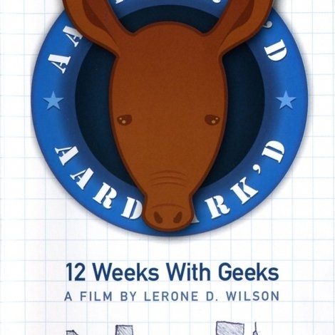 Aardvark'd: 12 Weeks with Geeks