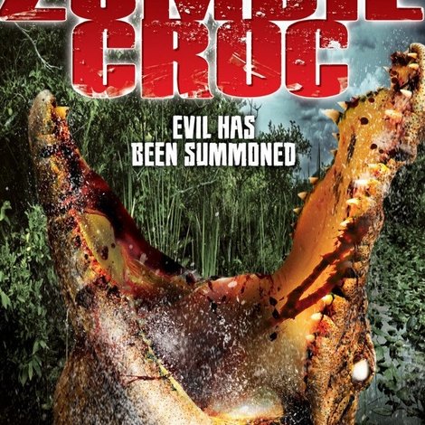 A Zombie Croc: Evil Has Been Summoned